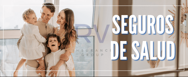 SEGUROS DE SALUD