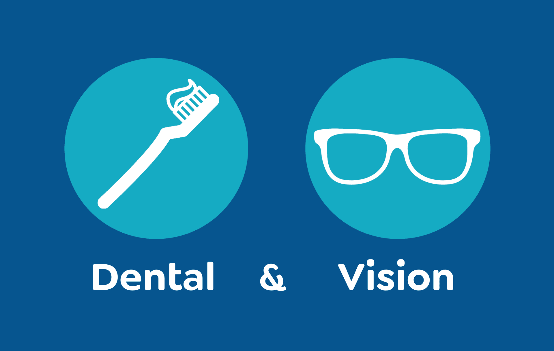 Dental & Vision